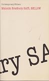 Saul Bellow (Contemporary writers) Saul Bellow (Contemporary writers)