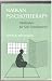 Naikan Psychotherapy: Meditation for Self-Development