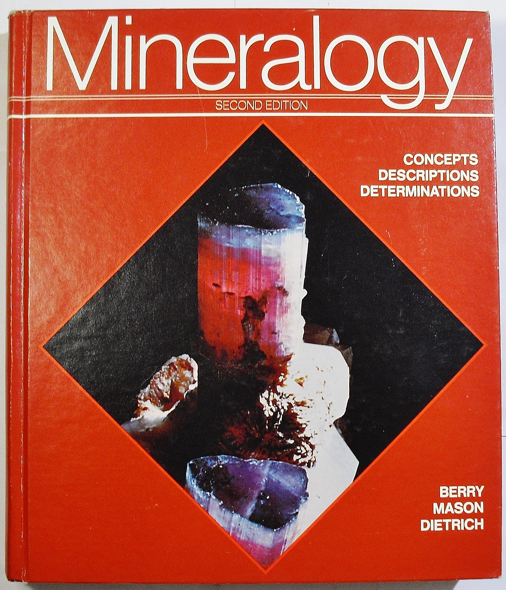 Mineralogy: Concepts, Descriptions, Determinations (Hardcover)