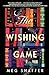 The Wishing Game