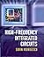 [High-Frequency Integrated Circuits] (By: Sorin Voinigescu) [published: May, 2013]