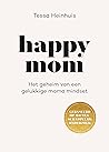Happy Mom: Het ge...