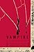 Vampire Taxonomy: Identifying and Interacting with the Modern-Day Bloodsucker Original edition by Woerner, Meredith published by Perigee Trade (2009) [Paperback]