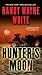 Hunter's Moon[HUNTERS MOON]...