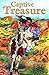 Captive Treasure by Milly Howard Published by JourneyForth (1... by Milly Howard