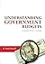 Understanding Government Budgets: A Practical Guide by R. Mark Musell (2008-08-15)