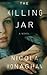 The Killing Jar: A Novel by Nicola Monaghan (2013-03-02)