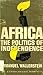 Africa: The Politics of Independence