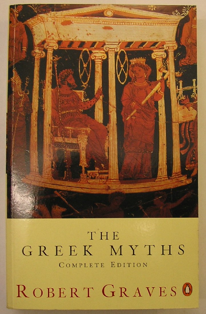 The Greek Myths: Complete Edition