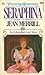 Seraphina (Cvntry 85) by Jean Merrill (1980-12-12)