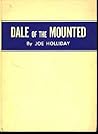 Dale of the Mounted