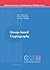 Group-based Cryptography (Advanced Courses in Mathematics - CRM Barcelona) 2008 edition by Myasnikov, Alexei, Shpilrain, Vladimir, Ushakov, Alexander (2008) Paperback