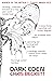 Dark Eden (Dark Eden 1) by Chris Beckett (1-Aug-2012) Paperback