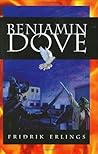 Benjamin Dove Hardcover November 1, 2007