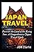 Japan Travel Guide: Discove...
