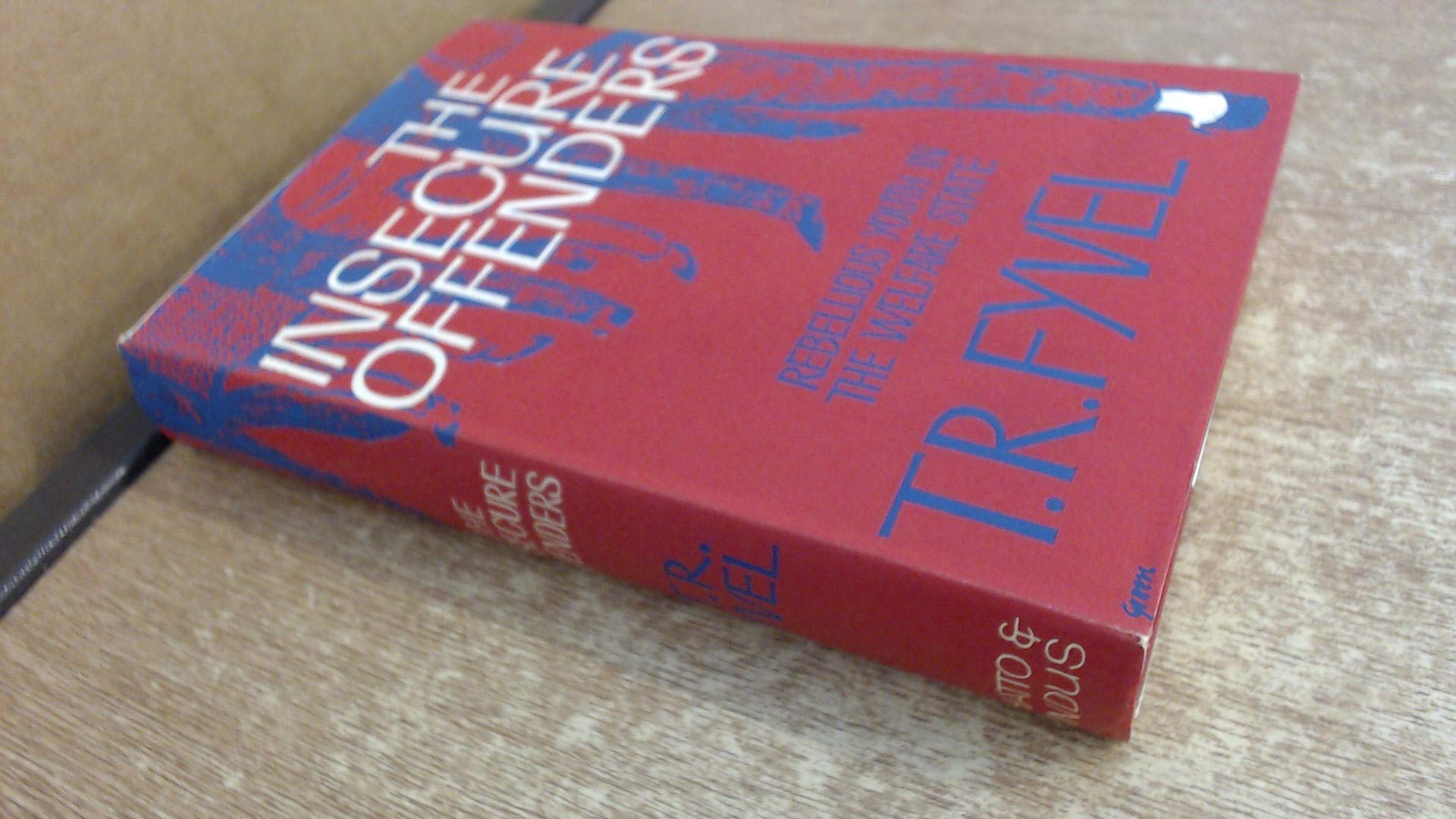 The insecure offenders (Hardcover)
