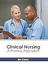 Clinical Nursing: A Process Approach