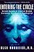 Entering the Circle: Ancient Secrets of Siberian Wisdom Discovered by a Russian Psychiatrist by Olga Kharitidi (1997-08-02)