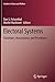 Electoral Systems: Paradoxes, Assumptions, and Procedures (Studies in Choice and Welfare) (2014-08-11)