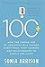100 Plus: How the Coming Ag...