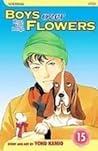 Boys Over Flowers: Hana Yori Dango, Vol. 15 (Boys Over Flowers, #15)