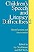 Children's Speech and Literacy Difficulties by Joy Stackhouse