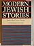 Modern Jewish Stories: A un...