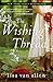 [The Wishing Thread: A Novel] [By: Van Allen, Lisa] [August, 2013]