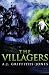 The Villagers by A. J. Griffiths-Jones (2016-02-15)