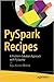 PySpark Recipes: A Problem-Solution Approach with PySpark2
