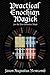 [(Practical Enochian Magick)] [By (author) Jason Augustus Newcomb] published on (December, 2007)
