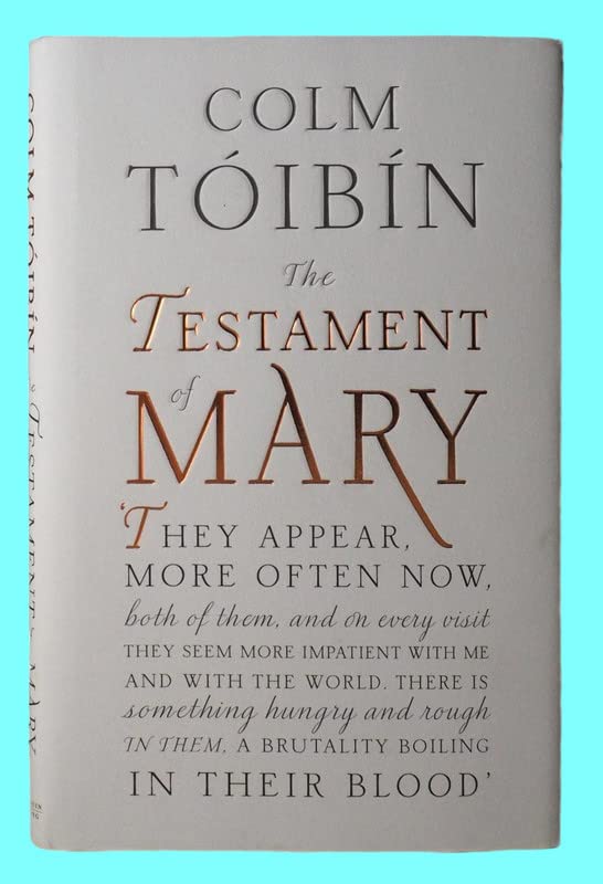 Rare The Testament of Mary. [Hardcover] T ib n, Colm