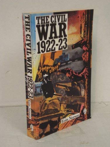 The Civil War in Ireland 1922-1923 (Paperback)