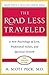 The Road Less Traveled, Tim...
