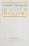 Quantum Mechanics, Vol. 1