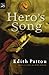 Hero's Song: The First Song of Eirren by Pattou Edith (2005-09-01) Paperback