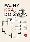 Fajny kraj do życ...