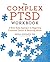 The Complex PTSD Workbook by Arielle Schwartz The Complex PTSD Workbook by Arielle Schwartz