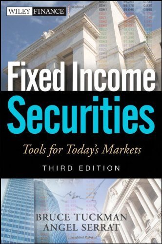 Fixed Income Securities: Tools for Today's Markets by Tuckman, Bruce, Serrat, Angel (November 8, 2011) Hardcover