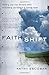 Faith Shift: Finding Your Way Forward When Everything You Believe Is Coming Apart by Kathy Escobar (2014-10-21)