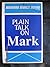 Plain Talk on Mark by Manford George Gutzke (1975-06-03)