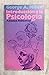 Introduccion a la Psicologia