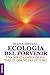 Ecolog?a del porvenir (Spanish Edition) by Elena Espinal by Elena Espinal