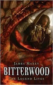 Bitterwood by James Maxey (Unknown Binding)