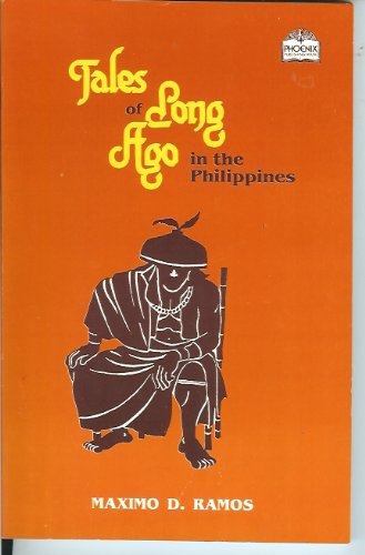Tales of Long Ago in the Philippines (Unknown Binding)