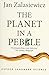 The Planet in a Pebble: A journey into Earth's deep history (Oxford Landmark Science) by Jan Zalasiewicz(1996-11-01)