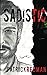 Sadistic by Patrick Reuman ...