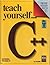 Teach Yourself...C++/Book and Disk by Stevens, Al (1993) Paperback