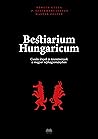 Bestiarium ​Hunga...