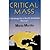 Critical Mass; a Strategy for a North American Revival!